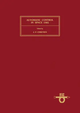 Chretien |  Automatic Control in Space 1985 | eBook | Sack Fachmedien