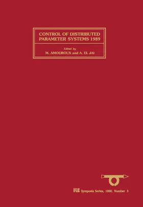 Amouroux / El Jai |  Control of Distributed Parameter Systems 1989 | eBook | Sack Fachmedien