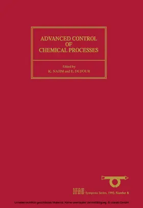 Najim / Dufour |  Advanced Control of Chemical Processes (ADCHEM'91) | eBook | Sack Fachmedien