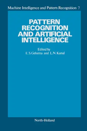 Kanal / Gelsema |  Pattern Recognition and Artificial Intelligence, Towards an Integration | eBook | Sack Fachmedien