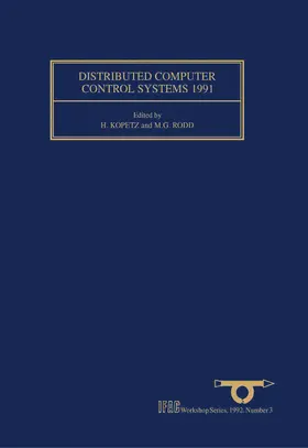 Kopetz / Rodd |  Distributed Computer Control Systems 1991 | eBook | Sack Fachmedien