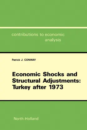 Conway |  Economic Shocks and Structural Adjustments: Turkey after 1973 | eBook | Sack Fachmedien