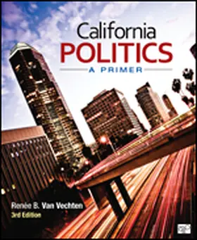 Van Vechten | California Politics; A Primer | Buch | 978-1-4833-4013-5 | sack.de