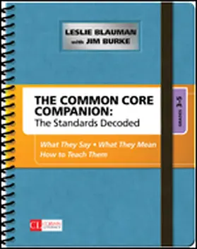 Blauman / Burke |  The Common Core Companion: The Standards Decoded, Grades 3-5 | Buch |  Sack Fachmedien