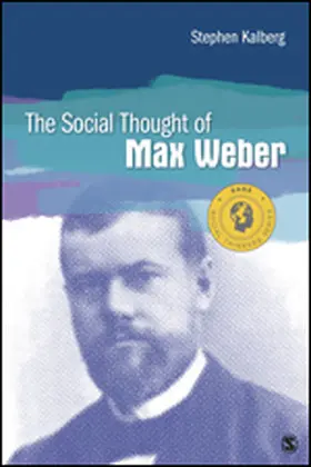 Kalberg |  The Social Thought of Max Weber | Buch |  Sack Fachmedien