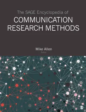 Allen |  The SAGE Encyclopedia of Communication Research Methods | Buch |  Sack Fachmedien