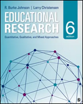 Johnson / Christensen |  Educational Research: Quantitative, Qualitative, and Mixed Approaches | Buch |  Sack Fachmedien