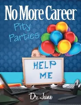 Hall |  No More Career Pity Parties | eBook | Sack Fachmedien