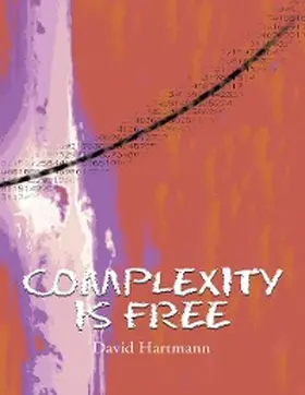Hartmann |  Complexity Is Free | eBook | Sack Fachmedien