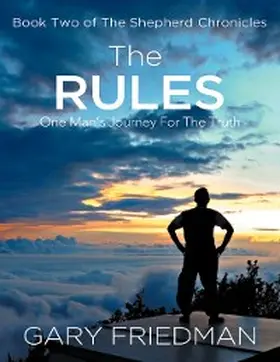 Friedman |  The Rules: Book Two of the Shepherd Chronicles | eBook | Sack Fachmedien
