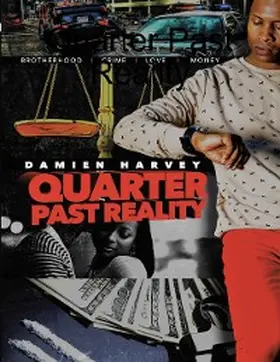 Harvey |  Quarter Past Reality | eBook | Sack Fachmedien