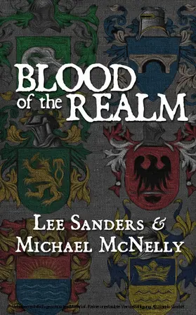 Sanders / McNelly |  Blood of the Realm | eBook | Sack Fachmedien