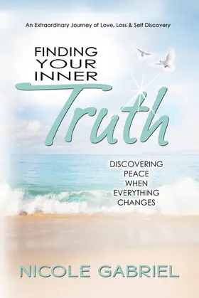 Gabriel |  Finding Your Inner Truth | eBook | Sack Fachmedien