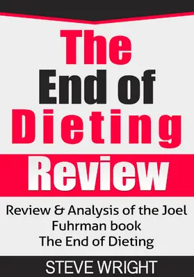 Wright |  End of Dieting Review | eBook | Sack Fachmedien