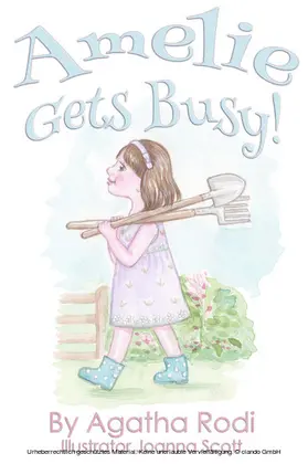 Rodi |  Amelie Gets Busy! | eBook | Sack Fachmedien