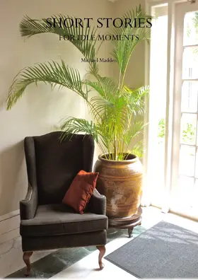 Madden |  Short Stories for Idle Moments | eBook | Sack Fachmedien