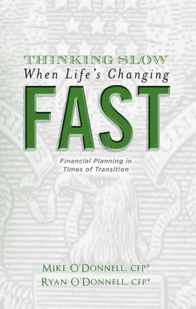 O'Donnell |  Thinking Slow When Life's Changing Fast | eBook | Sack Fachmedien
