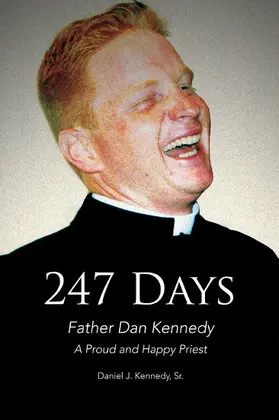Daniel J. Kennedy / Sr. |  247 Days | eBook | Sack Fachmedien