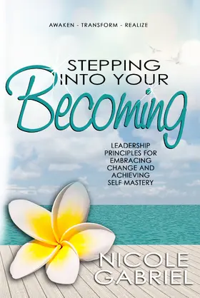 Gabriel |  Stepping Into Your Becoming | eBook | Sack Fachmedien