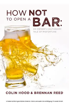 Hood / Reed |  How Not to Open a Bar | eBook | Sack Fachmedien