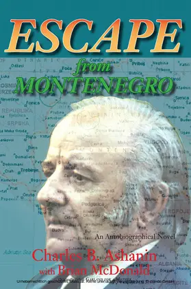 Ashanin / McDonald |  Escape from Montenegro | eBook | Sack Fachmedien