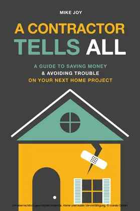 Joy |  A Contractor Tells All | eBook | Sack Fachmedien