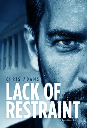 Adams |  Lack of Restraint | eBook | Sack Fachmedien