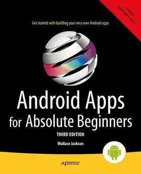 Jackson | Android Apps for Absolute Beginners | Buch | 978-1-4842-0020-9 | sack.de