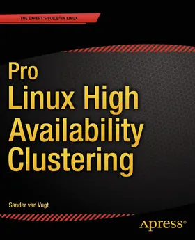 van Vugt |  Pro Linux High Availability Clustering | Buch |  Sack Fachmedien