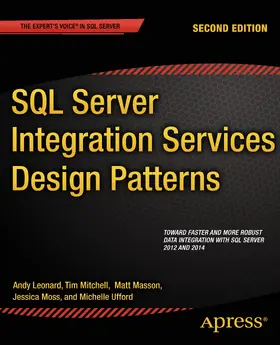 Mitchell / Masson / Leonard |  SQL Server Integration Services Design Patterns | eBook | Sack Fachmedien