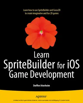 Itterheim |  Learn SpriteBuilder for iOS Game Development | eBook | Sack Fachmedien