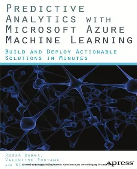 Fontama / Barga / Tok | Predictive Analytics with Microsoft Azure Machine Learning | E-Book | sack.de