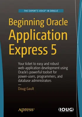 Gault |  Beginning Oracle Application Express 5 | Buch |  Sack Fachmedien