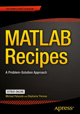 Paluszek / Thomas |  MATLAB Recipes | eBook | Sack Fachmedien