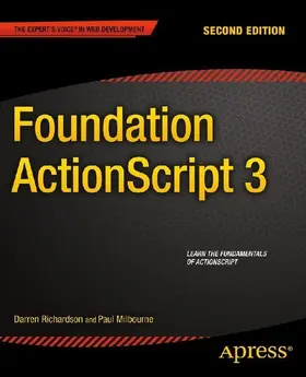 Milbourne / Richardson |  Foundation ActionScript 3 | eBook | Sack Fachmedien