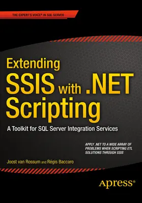 van Rossum / Baccaro | Extending SSIS with .NET Scripting | E-Book | sack.de