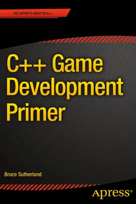 Sutherland | C++ Game Development Primer | E-Book | www2.sack.de