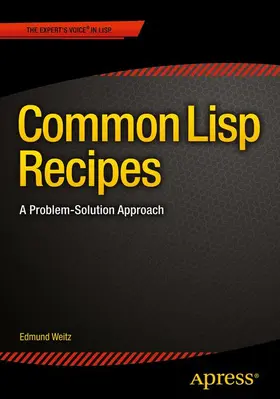 Weitz |  Common LISP Recipes | Buch |  Sack Fachmedien