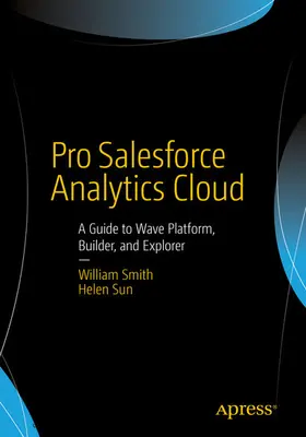 Smith / Sun | Pro Salesforce Analytics Cloud | E-Book | sack.de