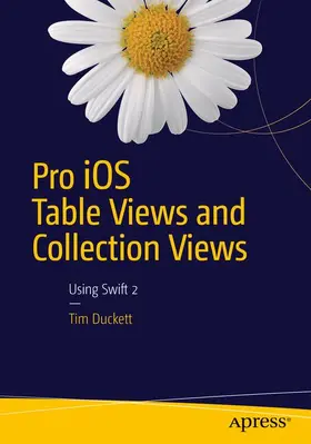 Duckett |  Pro iOS Table Views and Collection Views | Buch |  Sack Fachmedien