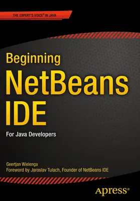 Wielenga | Beginning NetBeans IDE | E-Book | www2.sack.de