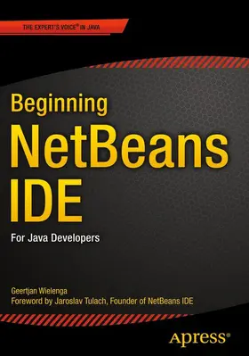 Wielenga |  Beginning NetBeans IDE | Buch |  Sack Fachmedien