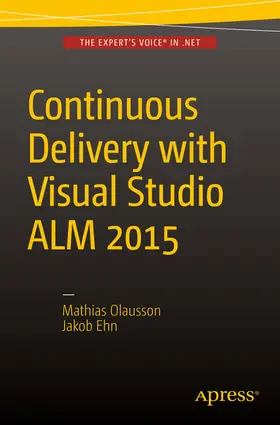 Olausson / Ehn | Continuous Delivery with Visual Studio ALM 2015 | E-Book | www2.sack.de