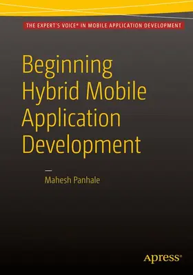 Panhale |  Beginning Hybrid Mobile Application Development | Buch |  Sack Fachmedien