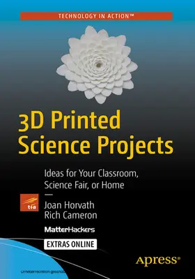 Horvath / Cameron |  3D Printed Science Projects | eBook | Sack Fachmedien