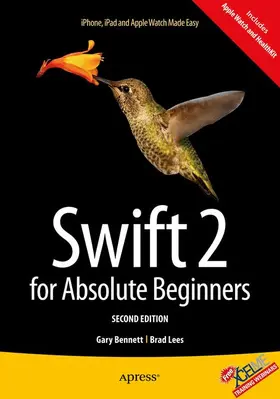 Bennett / Lees |  Swift 2 for Absolute Beginners | Buch |  Sack Fachmedien