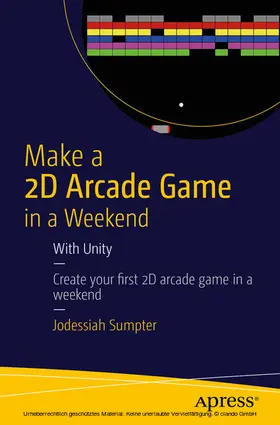 Sumpter | Make a 2D Arcade Game in a Weekend | E-Book | www2.sack.de