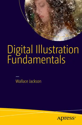 Jackson | Digital Illustration Fundamentals | E-Book | sack.de