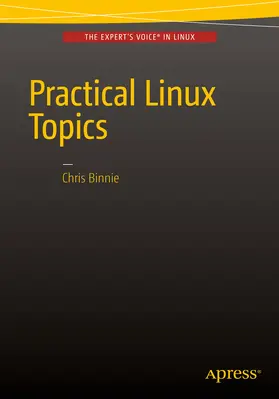 Binnie | Practical Linux Topics | E-Book | sack.de