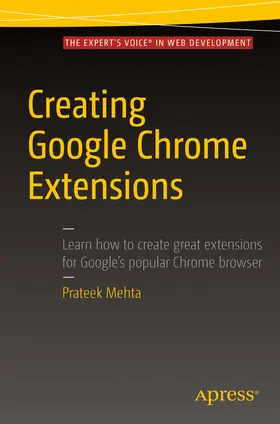 Mehta | Creating Google Chrome Extensions | E-Book | sack.de